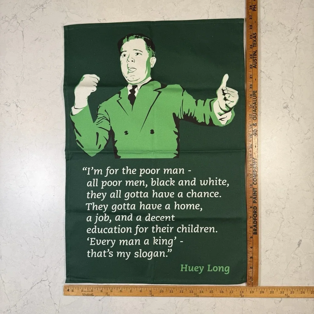 NEW Radical Tea Towel Dish Towel Huey Long Quote 100% Cotton Green Canvas UK